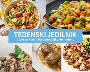 Ideje za slastna kosila od ponedeljka do nedelje #158